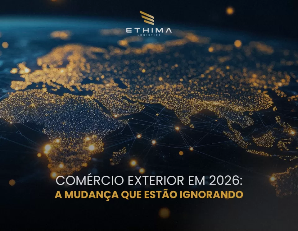 Comércio exterior em 2026: a mudança que estão ignorando